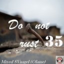 SVnagel ( LV ) - Do Not Rust-35 SVnagel mix