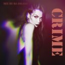 Dj Jolaaa - indie dance/melodic techno mix CRIME