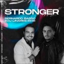 Bernardo Basso & Edu Linares - Stronger ()