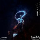 SouMix - Only You