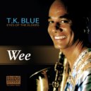 T.K. Blue & Randy Brecker & Eric Reed & Jeff \
