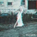 Heathen - We\'re Not Getting Any Younger ()
