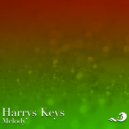 Harrys Keys - Melody (Radio Edit)
