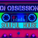 Daz Fontain ( DJ Obsession) - SOULISHOUSE