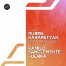 Ruben Karapetyan - Never Again