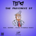 Dipa - The President