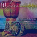 DJ Adam Jundi - The Very Afro Tribal House