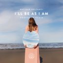 Batikan Gulyagci - I'll Be As I Am