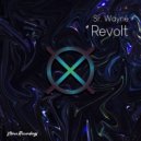 Sr. Wayne - Revolt