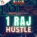 1RAJ - Hustle