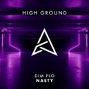 DIM FLO - Nasty