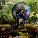 Light Breath - Panic Attack