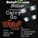 Worulecool & O’give R & LJ Saaaviour & IllRyhmes & Oga Sir - Carry Go (feat. O’give R, LJ Saaaviour, IllRyhmes & Oga Sir) ()
