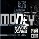 Worulecool & Kwobi Jones - Money (feat. Kwobi Jones) ()