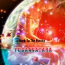 yugaavatara - Back To The Future (Mix 2021)