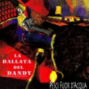 Pesci fuor d'acqua & Mines - La ballata del dandy (feat. Mines)