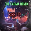 VINAI ft. Vamero - Rise Up