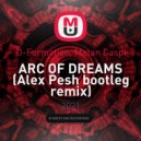 D-Formation, Matan Caspi - ARC OF DREAMS