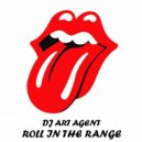 DJ ART AGENT - Roll In The Range (Original Mix)