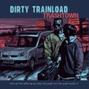 Dirty Trainload - Wigdance ()