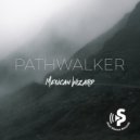 Mexican Wizard - Pathwalker