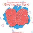 Eddy Beneteau & Joilita Beddai - Give me your hand (Original Mix)