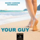 Mauro Cannone & Daviddance - Your Guy