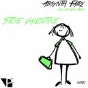 Steve Valentine - Absynth Fairy