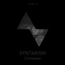 Syntaxism - Cronotopo 5 (Original mix)