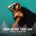 A-Mase - One More Time #066 ()