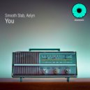 Smooth Stab & Aelyn - You (Original Mix)