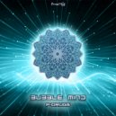 Bubble Mind - Low & Deep (Original Mix)