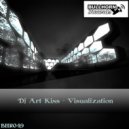 Dj Art Kiss - Vizualization ()