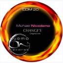MICHAEL NICODEMO - Change\'s ()