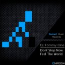 Dj Tommy - Dont Stop Now ()