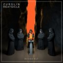 ZURGLIN - Heatsicle (Original Mix)