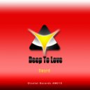 Sword - Deep To Love (Original Mix)