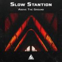 Slow Stantion - Desire (Original Mix)