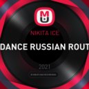 NIKITA ICE - DANCE RUSSIAN ROUT