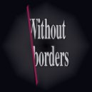 Osc Project - Without Borders (Original Mix)