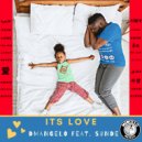 DMangelo & Sunde\' - Its Love (feat. Sunde\') (Original Mix)