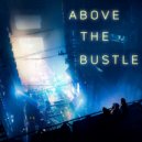 Mindproofing - Above The Bustle ()