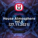 Kharkov - House Atmosphere vol.4 (27.11.2021) ()