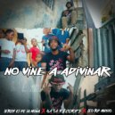 leroy el de la moña & Nata Record & Leo RD - No Vine a Adivinar