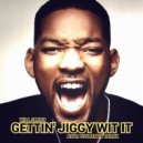 Will Smith - Gettin\' Jiggy Wit It (Ayur Tsyrenov Extended Remix)
