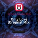 Dj Yuriy Davidov RuS - Only Love