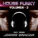 Johnny Gracian - HOUSE FUNKY - 3 ()