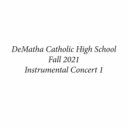 DeMatha Catholic High School Concert Band I & DeMatha Catholic High School Percussion Ensemble I - Fanfare Heroica (feat. DeMatha Catholic High School Percussion Ensemble I) (Live)