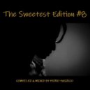 Pedro Pacheco - The Sweetest Edition #8