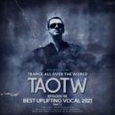 Ryui Bossen - TAOTW 118 BEST UPLIFTING VOCAL 2021 [Part 2] (14.12.2021) ()